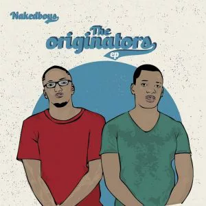 Nakedboys SA - The Originators EP