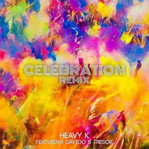 Heavy K feat. Davido & Tresor - Celebration (Remix)