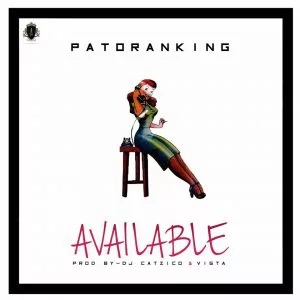 Patoranking - Available (Gqom Mix) 2017
