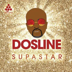 Dosline - Supastar (Album) 2017