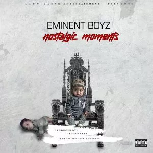 Eminent Boyz - Nostalgic Moments EP
