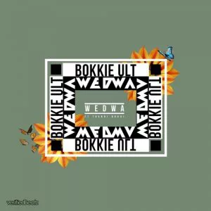 Bokkie Ult ft. Thandi Draai - Wedwa