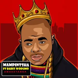 Mampintsha feat. Babes Wodumo - Amaketanga