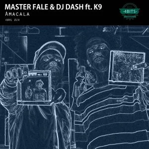 Master Fale, DJ Dash, K9 - Amacala (Original Mix)