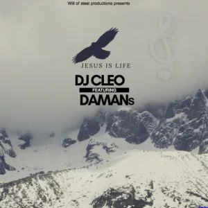 Dj Cleo feat. Damans - Jesus Is Life