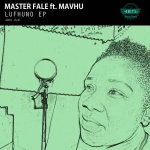 Master Fale feat. Mavhu - Lufhuno, Download mp3, afro house music download mp3, south africa house music, deep house tracks download mp3, soulful house download