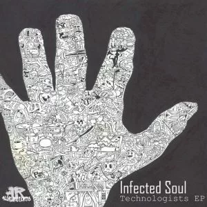 Infected Soul - Technologists EP. latest south african house, funky house, new house music 2018