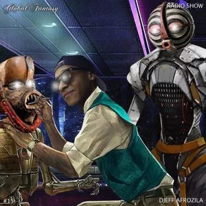 The Global Fantasy Radio Show #15 by Djeff Afrozila. musica fresca, marlonews house music, Insurance, south african deep house, latest south african house, funky house, new house music 2018, best house music 2018