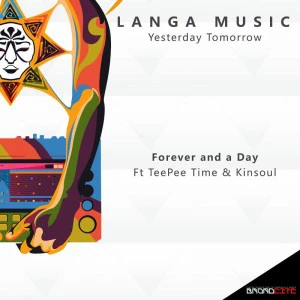 Langa Music - Forever and a Day (Cuebur Remix). new house music 2018, best house music 2018, latest house music tracks, dance music, latest sa house music, new music releases