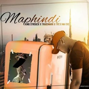 King Strouck, TradeMark, DJ Tpz & Ma Eve - Maphindi. Download south africa afro house music, new gqom songs, gqom music 2018 mp3 download