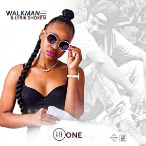 Walkman & Lyrik Shoxen - One. new soulful house, south africa soul house, soulful music 2018, download sa house music
