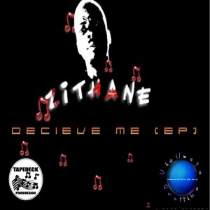 Zithane - Deceive Me EP