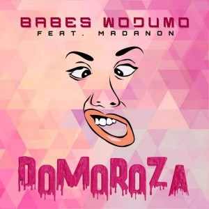 Babes Wodumo - Domoroza (feat. Madanon & BlaQRhythm). download new babes wodumo music, south africa gqom 2018, Latest gqom music, gqom tracks, gqom music download, club music, afro house music, mp3 download gqom music, gqom music 2018, new gqom songs, south africa gqom music.