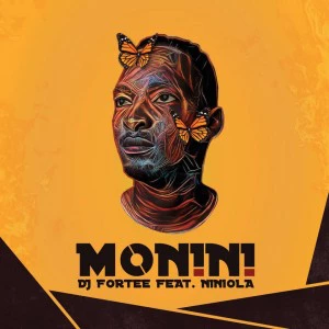 DJ Fortee - Monini (feat. Niniola). afro house musica, afro beat, datafilehost house music, mzansi house music downloads, south african deep house, latest south african house, new house music 2018, best house music 2018, latest house music tracks