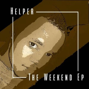 Helper feat. Mthunzi & Dj Nastor - Weekend