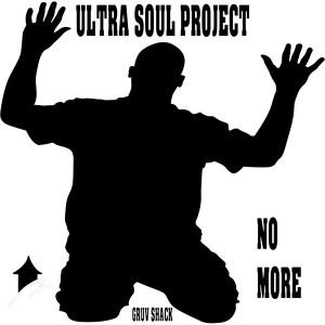 Ultra Soul Project - No More (Main Mix). african house music, soulful house, new house music 2018, best house music 2018, latest house music tracks