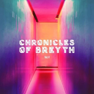 Breyth - Chronicles of Breyth Vol.4 (Afro House Edition). latest house music, deep house tracks, house music download, club music, afro house music, afromix, afro house mixtape