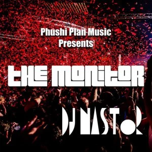 Dj Nastor - The Monitor