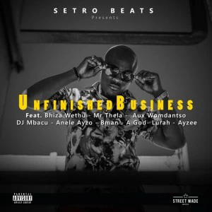 Setro Beats feat. Bizza Wethu & Mr Thela - Baleka (Woza Vox)