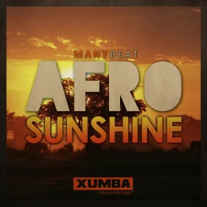 Manybeat - Afro Sunshine - latest house music, deep house tracks, house music download, club music, afro house music