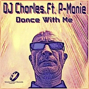 DJ Charles feat. P-Monie - Dance with Me (Moniestien Afro House Remix)