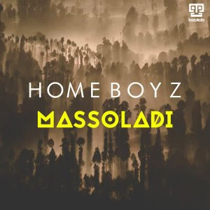 Homeboyz - Massoladi, novas musicas de afro house, afrobeat, angola afro house 2018, new afro house songs, afro house mp3 download
