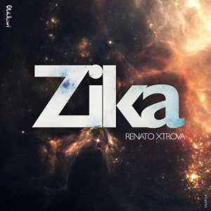 Renato Xtrova - Zika. new afro beat, angola afro house musica, new afro house 2018 download mp3, club music, afrobeat music, best house music 2018
