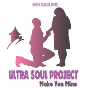 Ultra Soul Project - Make You Mine. new soulful house, south africa soulful house music, latest soul afro house