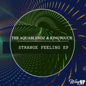 The AquaBlendz & KingTouch - Strange Feeling (Visionary Voyage). south african deep house, latest south african house, afro deep house, new house music 2018, best house music 2018