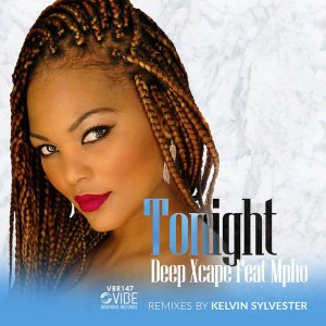 Deep Xcape, Mpho Masilo & Kelvin Sylvester - Tonight (Revival Mix)