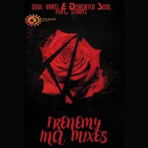 Soul Varti & Demented Soul, Staryz - Frenemy (Demented Soul Imp5 Afro Tech Mix), latest south african house, afro tech house, new house music 2018, best house music 2018, latest house music tracks, dance music, latest sa house music