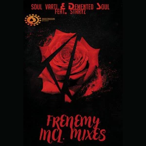 Soul Varti & Demented Soul, Staryz - Frenemy (Demented Soul Imp5 Afro Tech Mix), latest south african house, afro tech house, new house music 2018, best house music 2018, latest house music tracks, dance music, latest sa house music