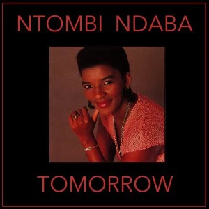 Ntombi Ndaba - Tomorrow - afro house music, african house music, new house music 2018, latest south african house