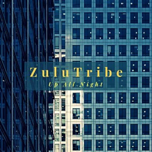 ZuluTribe - Up All Night (Original Mix), new soulful house music, soulful 2018, south african soulful house songs