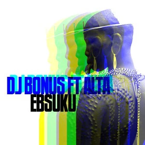 DJ Bonus & Alta - Ebsuku, afro house 2018, sa afro house music, download latest house music 2018