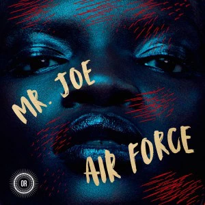 Mr. Joe - Air Force, Mr. Joe - Revelations, new afro deep tech house, afro house 2018 download, south african afro house music for free