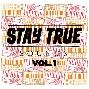 VA Stay True Sounds Vol.1 - Compiled By Kid Fonque - new deep house music, deep house 2018, download latest south african deep house songs, latest house music, deep house tracks, house music download, south african deep house, deep house sounds