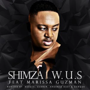 Shimza feat. Marissa Guzman - W.U.S (KUSUSA Remix) - afro tech house, afro house musica, afro beat, datafilehost house music, mzansi house music downloads, south african deep tech house, latest south african house, latest house music, house music download, club music, afro house music, new house music 2018, best house music 2018, afro tech house, latest sa house music