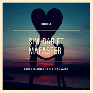 Sim-Bar & Mafaster - Come Closer (Original Mix), afro deep tech house, afro tech, deep tech house, afro house 2018, south africa house songs, sa afro house 2018, new afro house music for download for free
