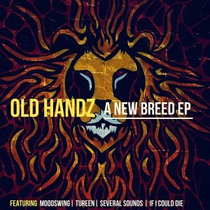 Old Handz - A New Breed EP