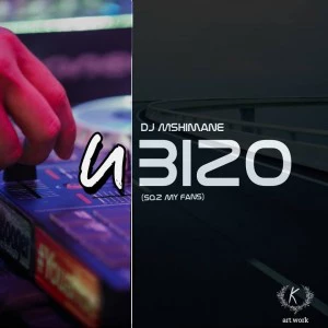 DJ Mshimane - uBizo (Original Mix)