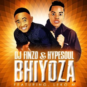 Dj Finzo & Hypesoul - Bhiyoza (feat. Leko M), download afro house music, afro house 2018, za house music