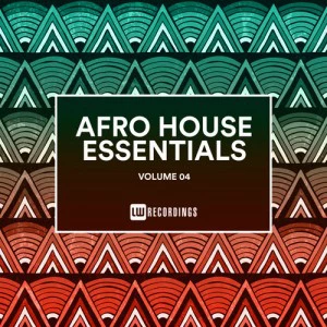 VA - Afro House Essentials, Vol. 04