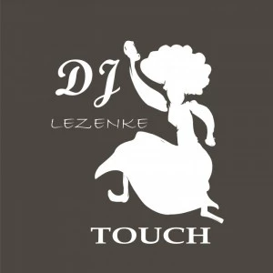 Dj Lezenke - Touch