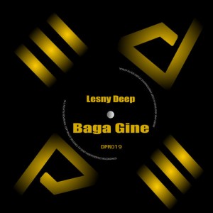 Lesny Deep - Baga Gine (Original Mix)