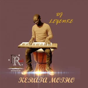 Dj Lezenke - Kerata Motho
