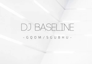 DJ Baseline - Memories (Original Mix), new gqom music, gqom 2018, fakaza gqom songs, download gqom mp3