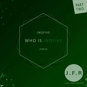 InQfive - InQfive - Take Me Places - Who Is InQfive EP, afro house 2019, download new afro house music, sa house music, afro tech, new house music 2018, best house music 2018