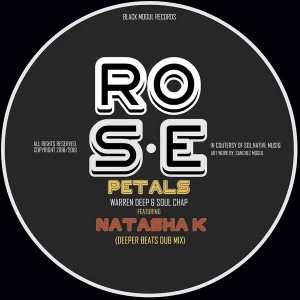 Warren Deep, Soul Chap & Natasha K - Rose Petals (Deeper Beats Dub Mix), deep soulful house, afro deep house, sa deep house sounds