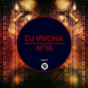  Dj Vivona - Afya (Original Mix)